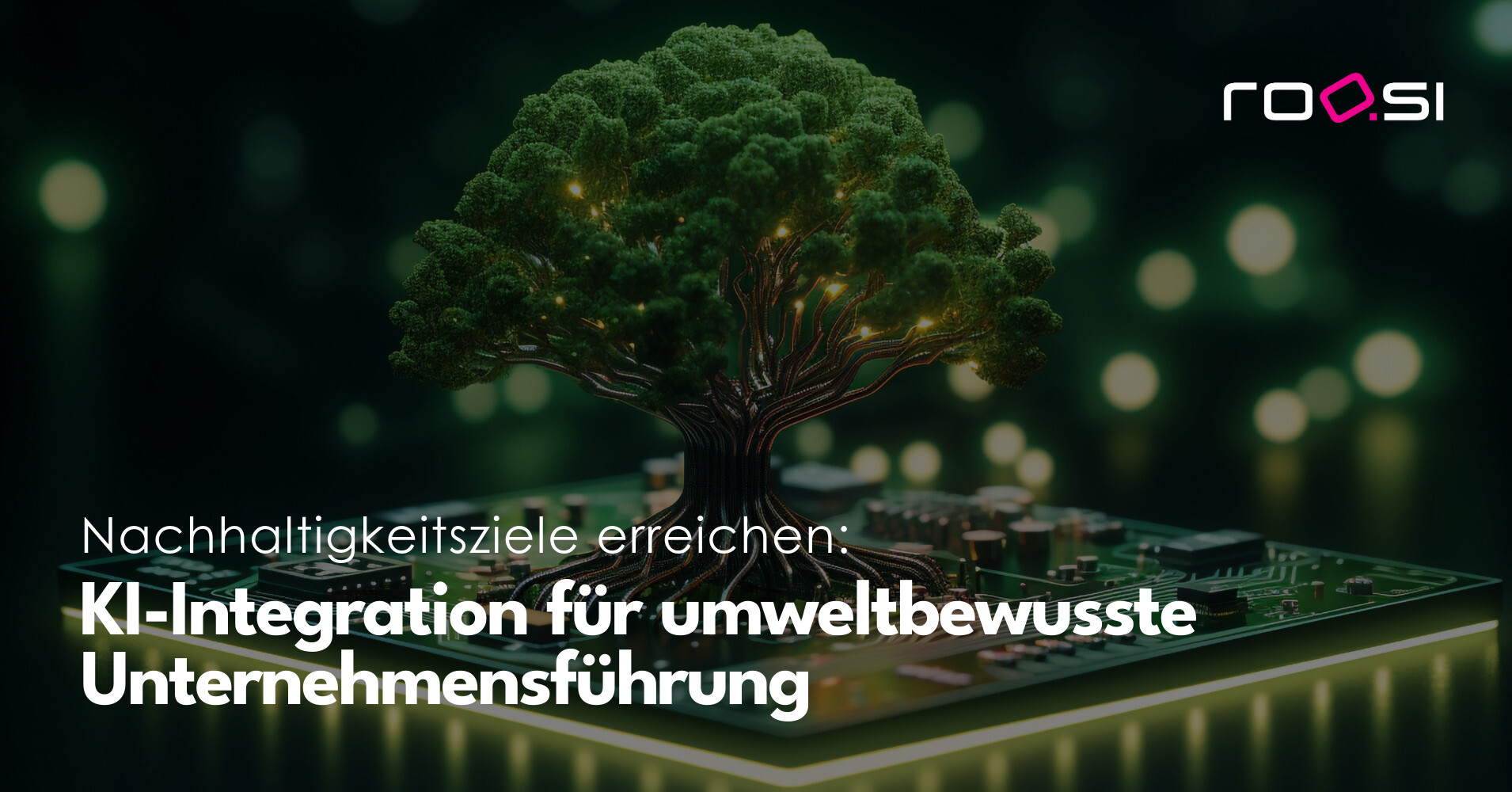 KI-Integration für umweltbewusste Unternehmensführung